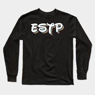 ESTP Long Sleeve T-Shirt